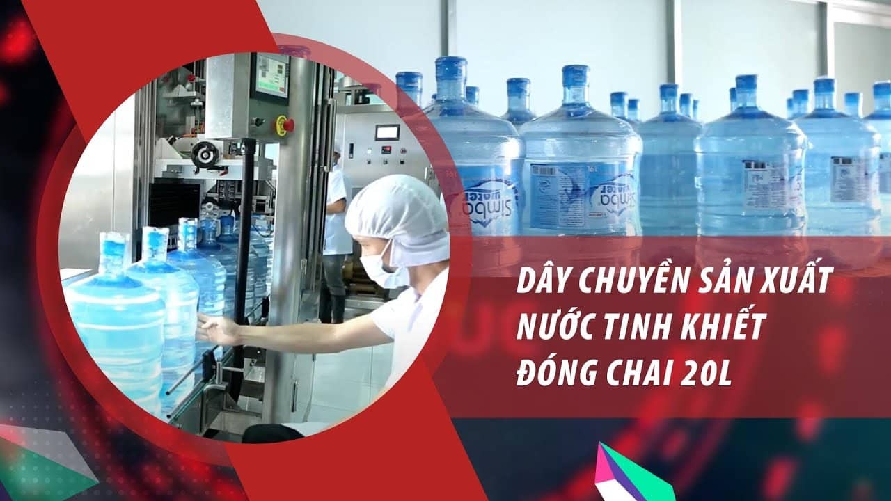 Thủ tục khi mở xưởng sản xuất nước tinh khiết đóng bình